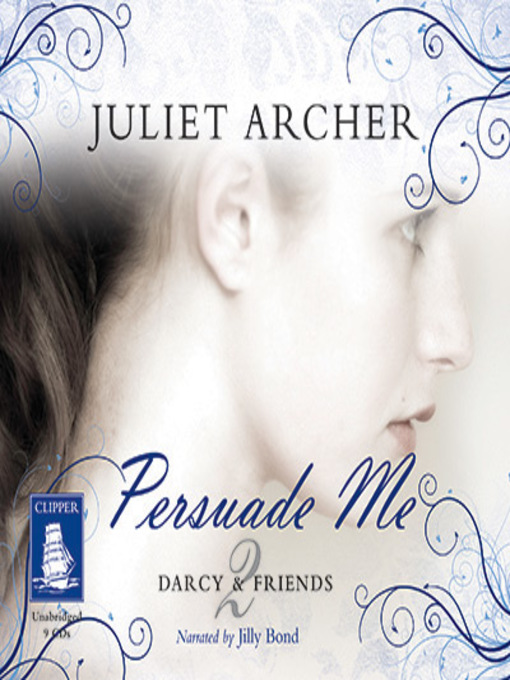 Title details for Persuade Me by Juliet Archer - Available